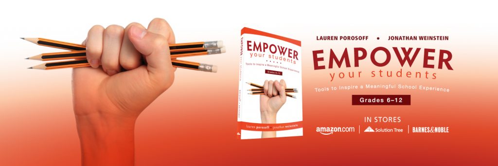 EMPOWER Your Students by Lauren Porosoff and Jonathan Weinstein