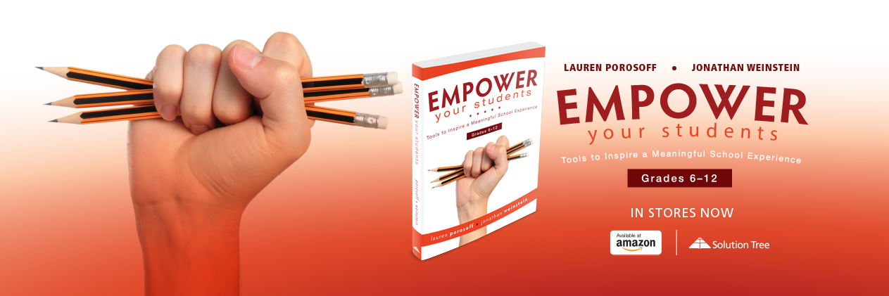 EMPOWER Your Students by Lauren Porosoff and Jonathan Weinstein