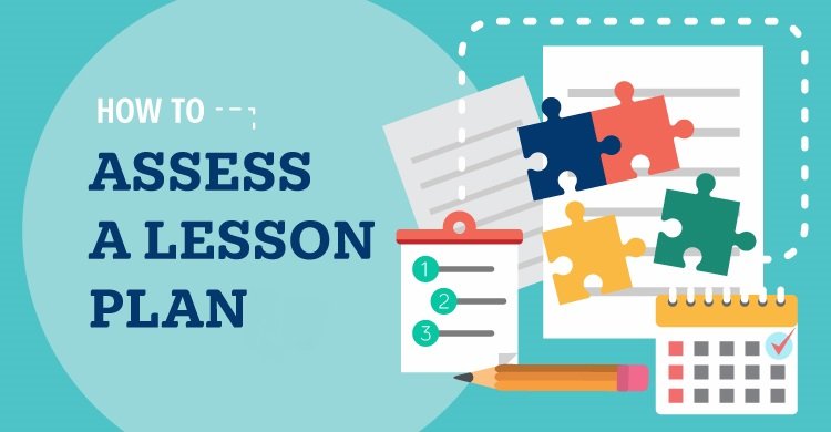 How to Assess a Lesson Plan