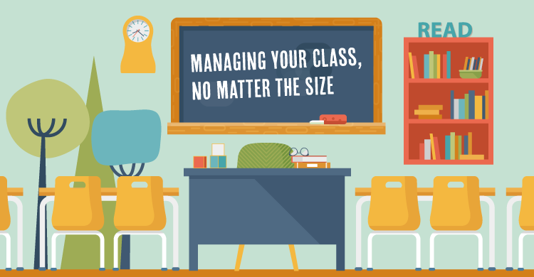 Managing Your Class, No Matter the Size