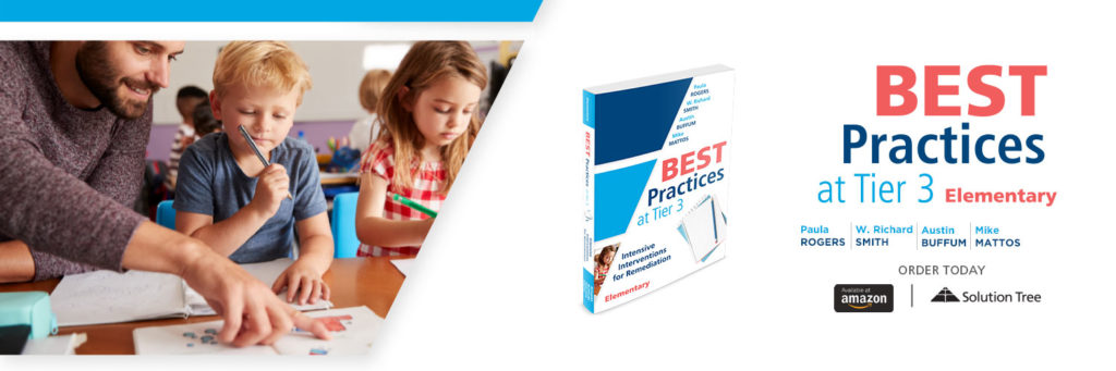 Best Practices at Tier 3 (Elementary) is available for purchase at Amazon or SolutionTree.com