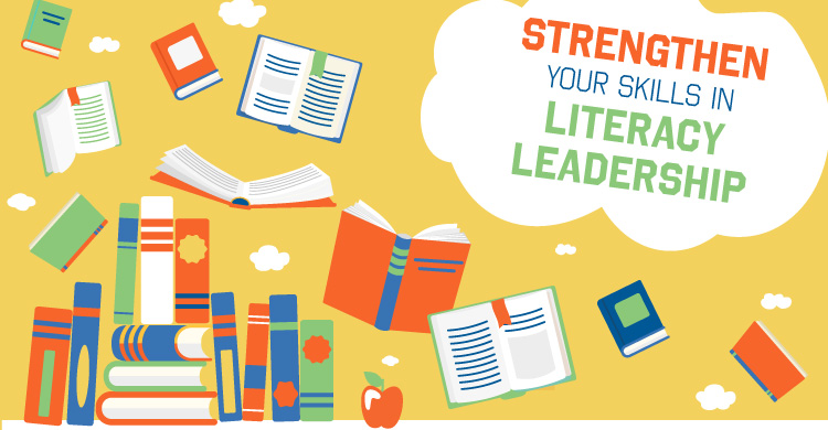 New blog post: Strengthen Your Skills in Literacy Leadership