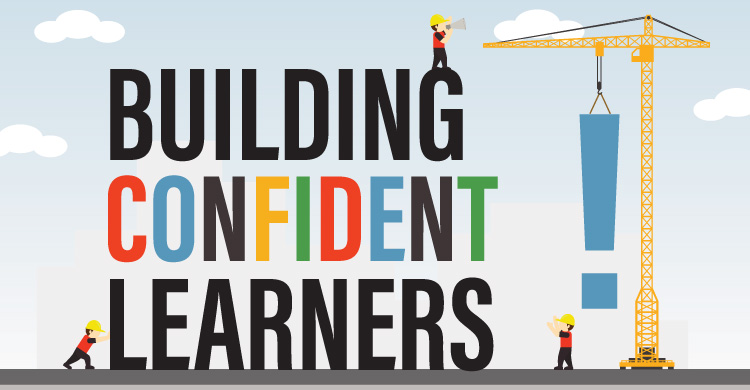 Building Confident Learners