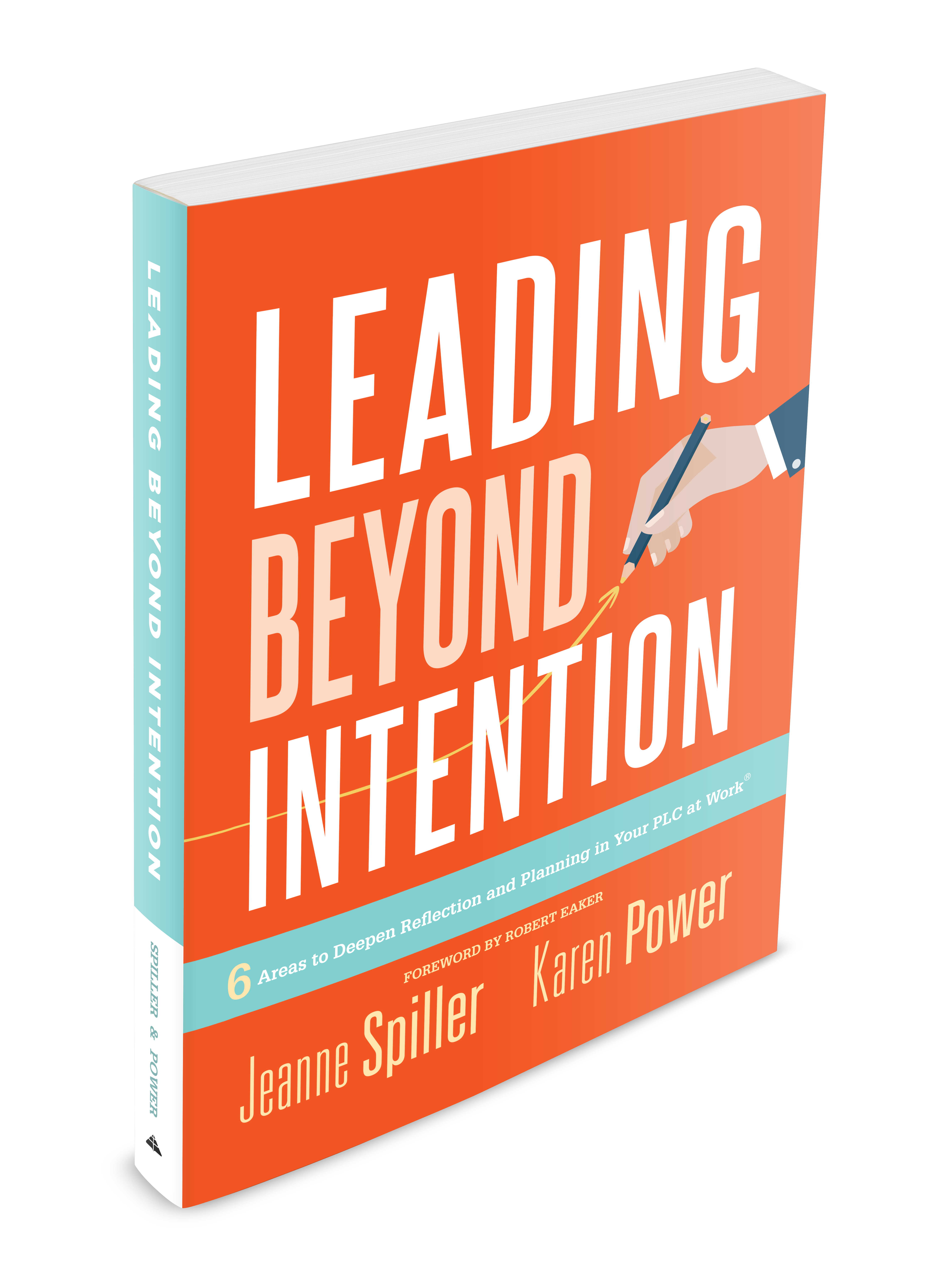 Leading Beyond Intention