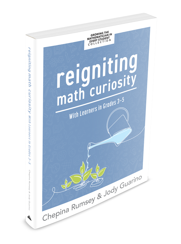 Reigniting Math Curiosity With Learners in Grades 3–5
