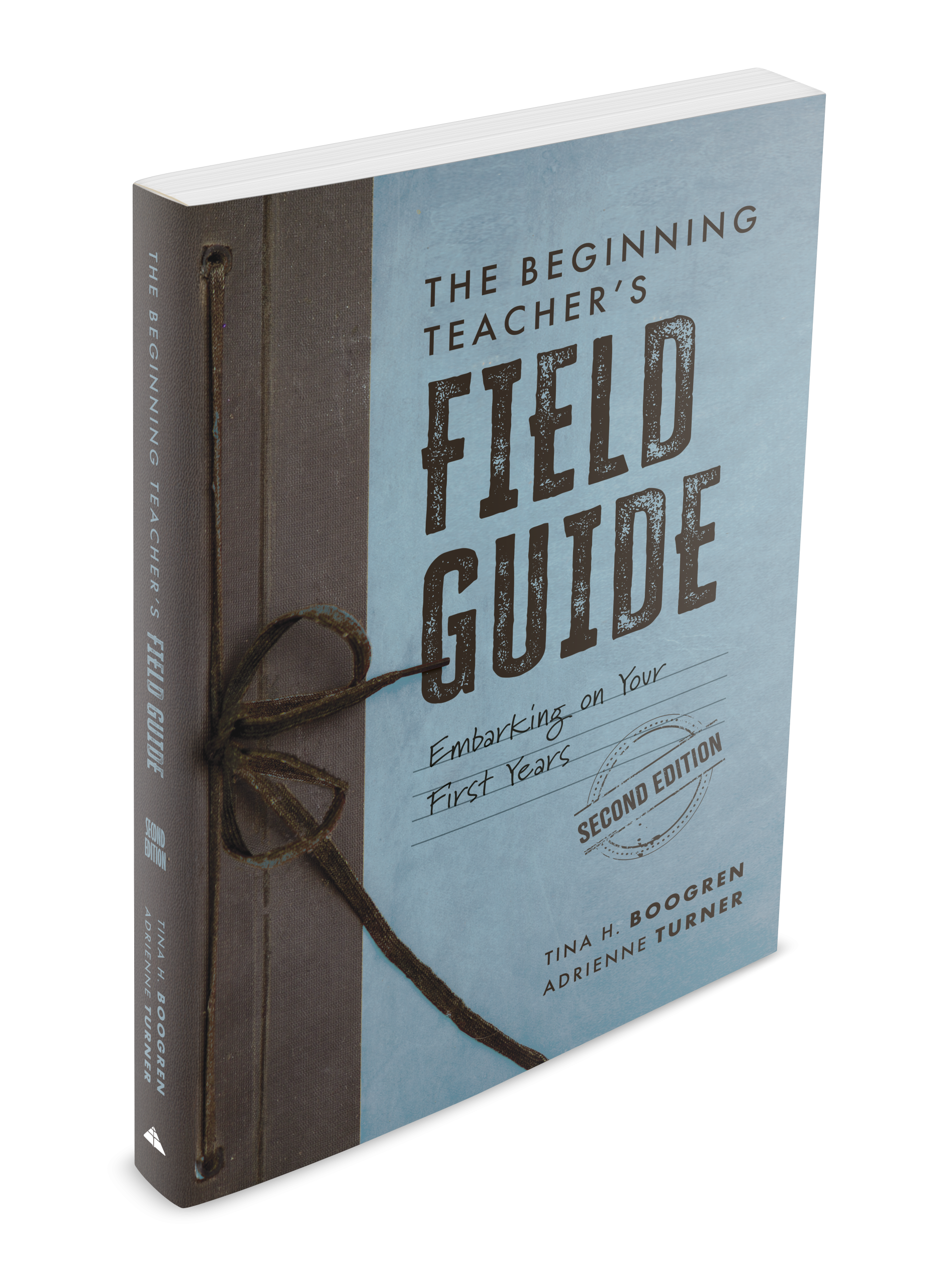 Beginning Teacher's Field Guide