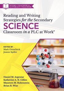 Reading and Writing Strategies for the Secondary Science Classroom in a PLC at Work®