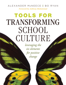 Tools for Transforming School Culture: Leveraging the Six Elements for Positive Change by Alexander McNeece and Bo Ryan; Foreword by Anthony Muhammad; black, green, and yellow butterfly wings.