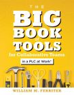 The Big Book of Tools for Collaborative Teams in a PLC at Work®