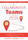 Charting the Course for Collaborative Teams