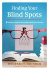 Finding Your Blind Spots