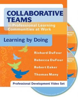 Collaborative Teams in Professional Learning Communities at Work™