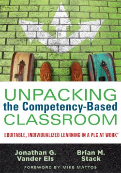 Unpacking the Competency-Based Classroom
