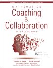 Mathematics Coaching and Collaboration in a PLC at Work®