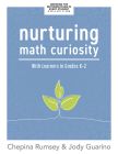 Front cover of a book for teachers, “Nurturing Math Curiosity With Learners in Grades K–2,”
by Chepina Rumsey and Jody Guarino, featuring a young, growing plant.
