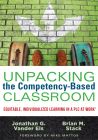 Unpacking the Competency-Based Classroom