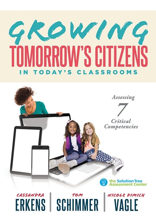 Growing Tomorrow’s Citizens in Today’s Classrooms